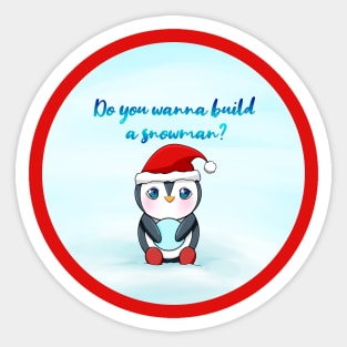 Christmas - Do you wanna build a snowman? Sticker